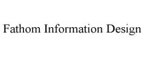 FATHOM INFORMATION DESIGN