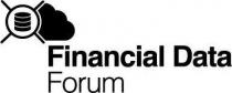 FINANCIAL DATA FORUM