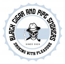 BLACK CIGAR AND PIPE SMOKERS SINCE 2020 SMOKING WITH PLEASURE