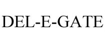 DEL-E-GATE