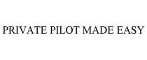 PRIVATE PILOT MADE EASY