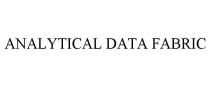 ANALYTICAL DATA FABRIC