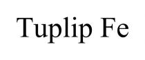 TUPLIP FE