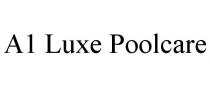 A1 LUXE POOLCARE