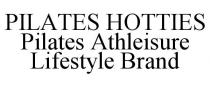 PILATES HOTTIES PILATES ATHLEISURE LIFESTYLE BRAND