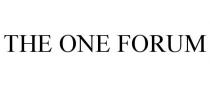 THE ONE FORUM