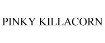 PINKY KILLACORN