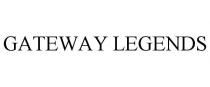 GATEWAY LEGENDS