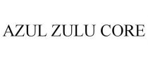 AZUL ZULU CORE