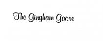 THE GINGHAM GOOSE