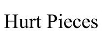 HURT PIECES