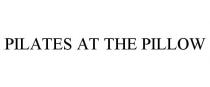 PILATES AT THE PILLOW
