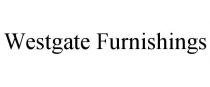 WESTGATE FURNISHINGS