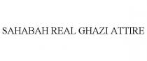 SAHABAH REAL GHAZI ATTIRE