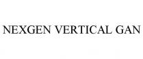 NEXGEN VERTICAL GAN