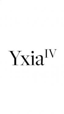 YXIA IV