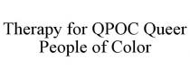 THERAPY FOR QPOC QUEER PEOPLE OF COLOR