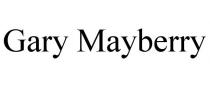 GARY MAYBERRY