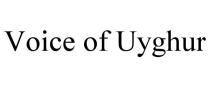 VOICE OF UYGHUR