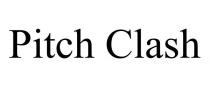 PITCH CLASH