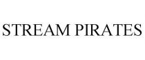 STREAM PIRATES