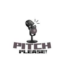 PITCH PLEASE!