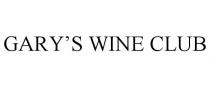 GARY'S WINE CLUB