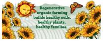 REGENERATIVE ORGANIC FARMING BUILDS HEALTHY SOILS, HEALTHY PLANTS, HEALTHY FAMILIES.