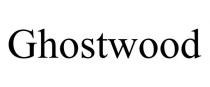 GHOSTWOOD