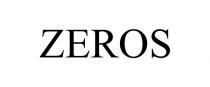 ZEROS