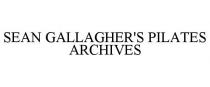 SEAN GALLAGHER'S PILATES ARCHIVES