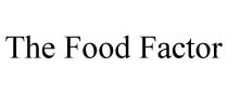 THE FOOD FACTOR