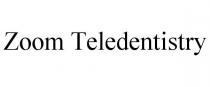 ZOOM TELEDENTISTRY