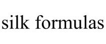 SILK FORMULAS