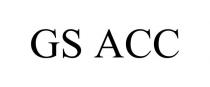 GS ACC