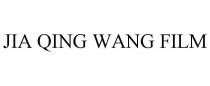 JIA QING WANG FILM