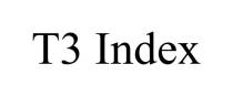 T3 INDEX