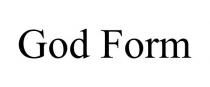 GOD FORM