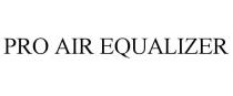 PRO AIR EQUALIZER