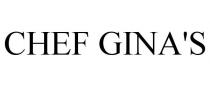 CHEF GINA'S