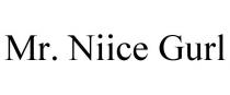 MR. NIICE GURL