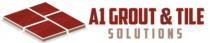 A1 GROUT & TILE SOLUTIONS