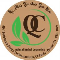 QC NATURAL HERBAL COSMETICS AD: 15440 BEACH BLVD # 156 WEST MINSTER, CA 92683 - PHONE: 714-883-1879