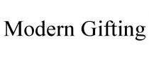 MODERN GIFTING