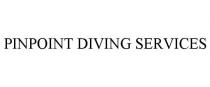 PINPOINT DIVING SERVICES