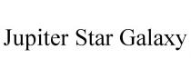 JUPITER STAR GALAXY