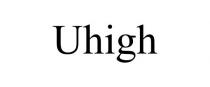 UHIGH