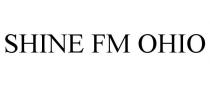 SHINE FM OHIO