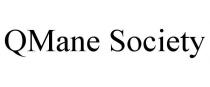 QMANE SOCIETY