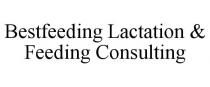 BESTFEEDING LACTATION & FEEDING CONSULTING